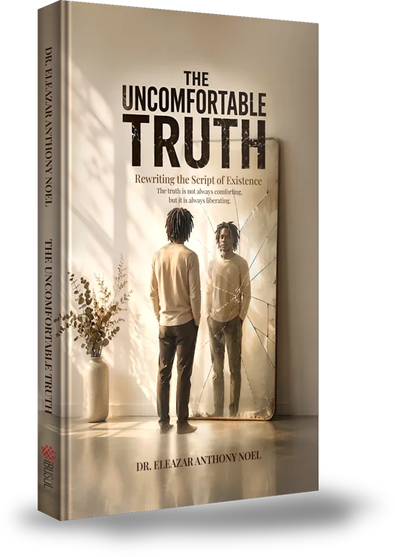 The Uncomfortable Truth by Dr. Eleazar Anthony Noel, shown as a paperback book with its back cover